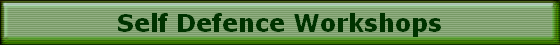 Self Defence Workshops